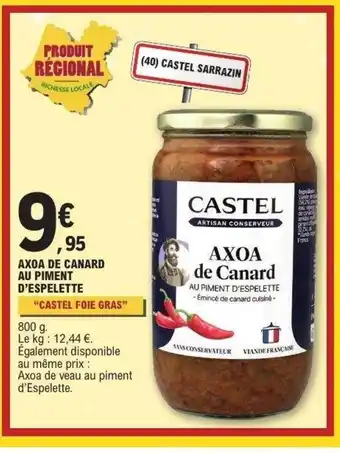E.Leclerc CASTEL FOIE GRAS Axoa de canard au piment d'espelette offre
