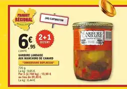 E.Leclerc CONSERVERIE DUPLACEAU Garbure landaise aux manchons de canard offre