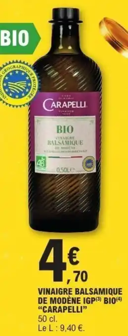 E.Leclerc CARAPELLI Vinaigre balsamique de modène igp bio offre