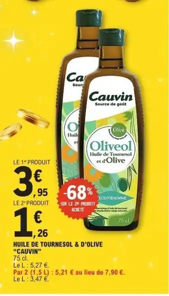 E.Leclerc CAUVIN Huile de tournesol & d'olive offre