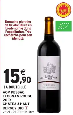 Intermarché Hyper Aop pessac leognan rouge 2019 château haut bergey bio offre