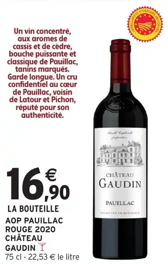 Intermarché Hyper Aop pauillac rouge 2020 château gaudin offre