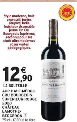 Intermarché Hyper Aop haut-médoc cru bourgeois supérieur rouge 2020 château lamothe-bergeron offre
