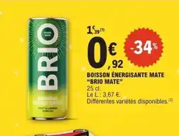 E.Leclerc BRIO MATE Boisson énergisante mate offre