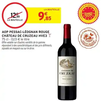 Intermarché Hyper Aop pessac léognan rouge château de cruzeau hve3 offre
