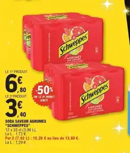 E.Leclerc SCHWEPPES Soda saveur agrumes offre