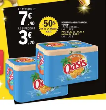 E.Leclerc OASIS Boisson saveur tropical offre