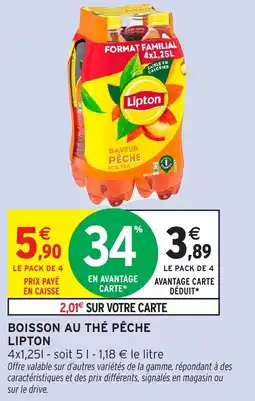 Intermarché Hyper Boisson au thé pêche lipton offre