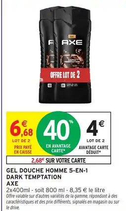 Intermarché Hyper Gel douche homme 5-en-1 dark temptation axe offre