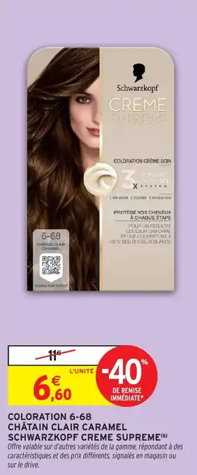 Intermarché Hyper Coloration 6-68 châtain clair caramel schwarzkopf creme supreme offre