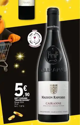 E.Leclerc MAISON RAVOIRE Aop cairanne offre