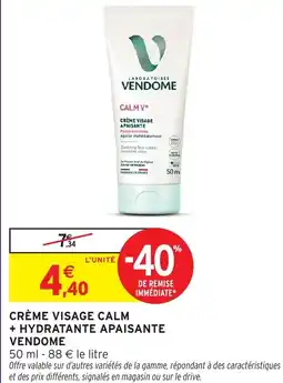 Intermarché Hyper Crème visage calm hydratante apaisante vendome offre