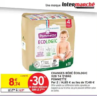 Intermarché Hyper Changes bébé écologic x28 t4 7 18 kg pommette offre