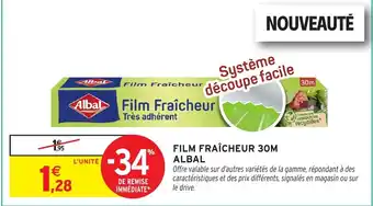 Intermarché Hyper Film fraîcheur 30m albal offre