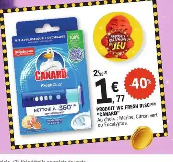 E.Leclerc CANARD Produit wc fresh disc offre