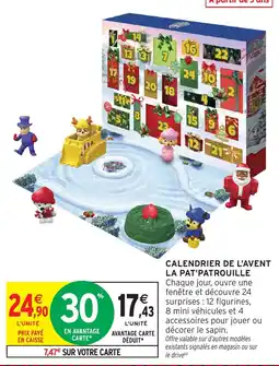 Intermarché Hyper Calendrier de l'avent la pat'patrouille offre