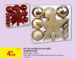 Intermarché Hyper Kit de 18 boules de noël atmosphera offre