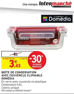 Intermarché Hyper Boîte de conservation avec couvercle clipsable domédia offre