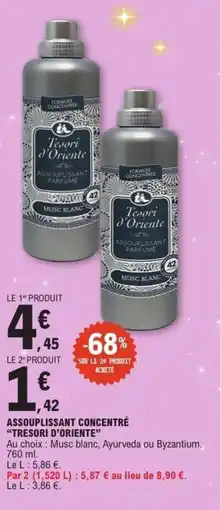E.Leclerc TRESORI D'ORIENTE Assouplissant concentré offre