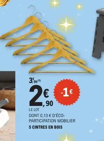 E.Leclerc 5 cintres en bois offre