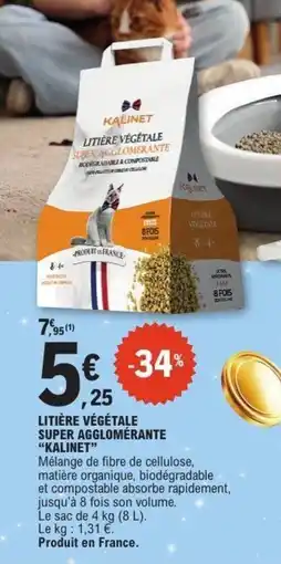 E.Leclerc KALINET Litière végétale super agglomérante offre