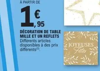 E.Leclerc Décoration de table mille et un reflets offre
