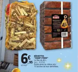 E.Leclerc CHAUF O'BOIS Bûchettes offre