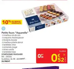 METRO AQUARELLE Petits fours offre