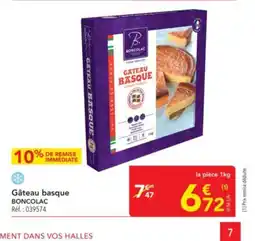 METRO BONCOLAC Gâteau basque offre