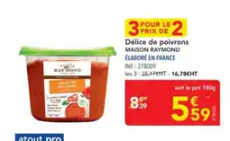 METRO MAISON RAYMOND Délice de poivrons offre