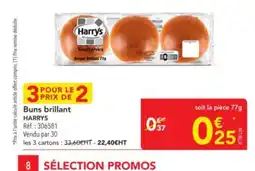 METRO HARRYS Buns brillant offre