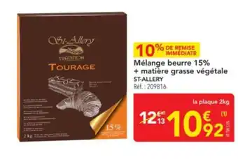METRO ST-ALLERY Mélange beurre 15% + matière grasse végétale offre