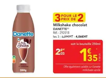 METRO DANETTE Milkshake chocolat offre