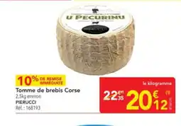 METRO PIERUCCI Tomme de brebis Corse offre