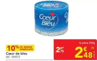 METRO Cœur de bleu offre