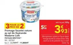 METRO PAYSAN BRETON Fromage fouetté nature au sel de Guérande Madame Loïk offre