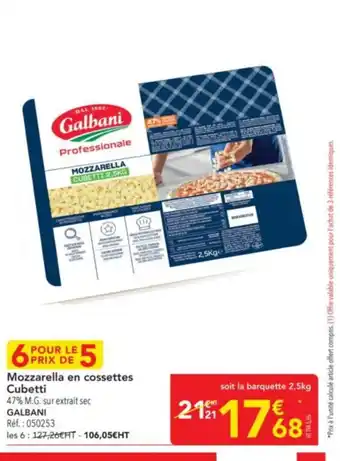 METRO GALBANI Mozzarella en cossettes Cubetti offre