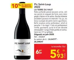 METRO LA TERRE DU HAUT Pic Saint-Loup 2022 offre