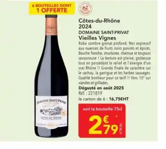 METRO DOMAINE SAINT-PRIVAT Côtes-du-Rhône 2024 offre