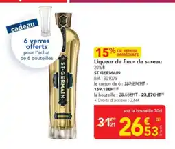METRO ST GERMAIN Liqueur de fleur de sureau offre
