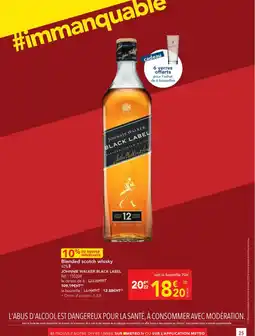 METRO JOHNNIE WALKER BLACK LABEL Blended scotch whisky offre