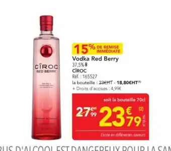 METRO CIROC Vodka Red Berry offre