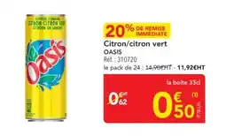 METRO OASIS Citron/citron vert offre
