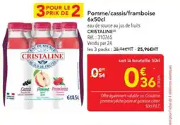 METRO CRISTALINE Pomme/cassis/framboise offre
