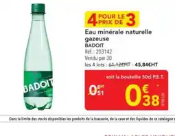 METRO BADOIT Eau minérale naturelle gazeuse offre