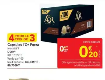 METRO L'OR Capsules l'Or Forza offre