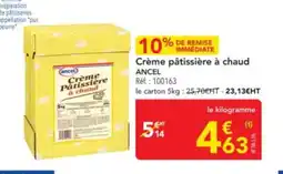 METRO ANCEL Crème pâtissière à chaud offre