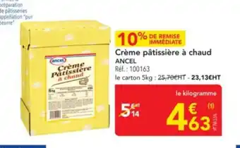 METRO ANCEL Crème pâtissière à chaud offre