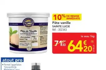 METRO SAINTE LUCIE Pâte vanille offre