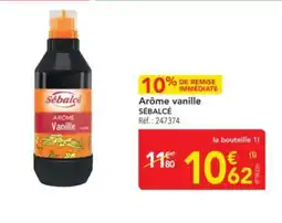 METRO SÉBALCÉ Arôme vanille offre
